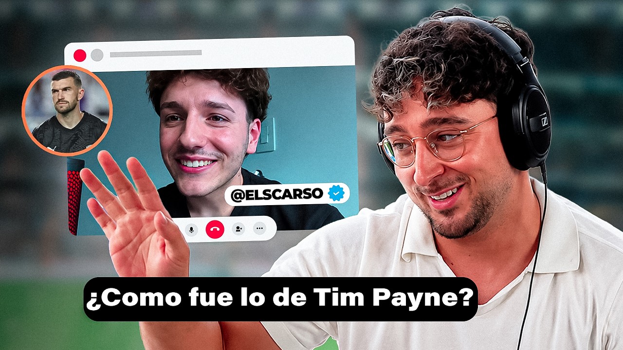 COMO SURGIÓ la HISTORIA MÁS LOCA del MUNDIAL | ELSCARSO nos CUENTA TODO sobre TIM PAYNE