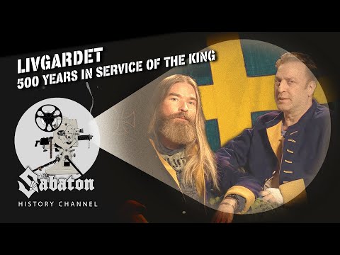 Livgardet – 500 Jahre im Dienste des Königs – Sabaton Geschichte 102 [Offiziell]