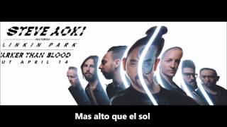 Steve Aoki feat. Linkin Park - Darker Than Blood (subtitulado)