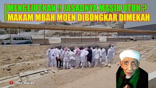 Download lagu MENGEJUTKAN !! MAKAM MBAH MAIMOEN ZUBAIR DIBONGKAR DIKOTA MAKKAH mp3