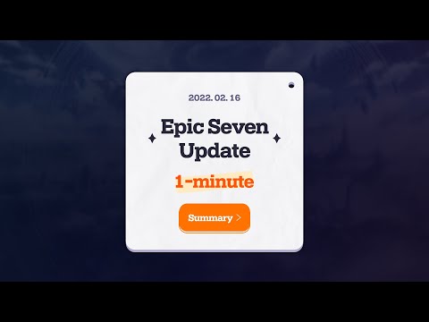 [Epic Seven] 2/17 Patch Preview (1-minute Summary)