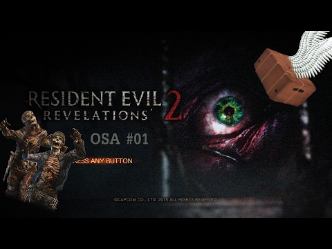Resident Evil: Revelations 2 #[01] Mutantteja?! Lentäviä laatikoita?!