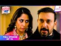 Tuu Juliet Jatt Di Full Episode 74 Gulaab Faces Dilip S Wrath Colors TV