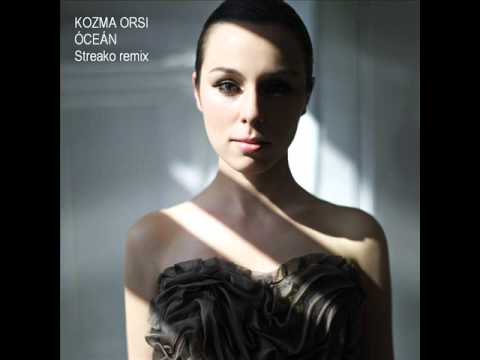Kozma Orsi - Óceán (Streako remix)