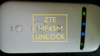 Unlock ZTE MF65M (locked to local or global ISP) pocket WiFi modem in sure ways