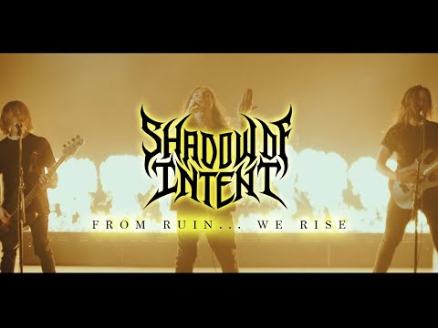 SHADOW OF INTENT - From Ruin... We Rise (Official Music Video)