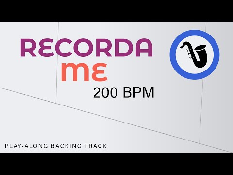 Recorda Me | 200 bpm | Latin Jazz | Play-Along Backing Track