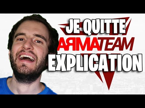 JE QUITTE ARMATEAM ! EXPLICATIONS !!