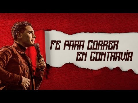 Fe Para Correr en Contravía | Serie "Lo Mejor" | Pastor Juan Pablo Díaz Cañas