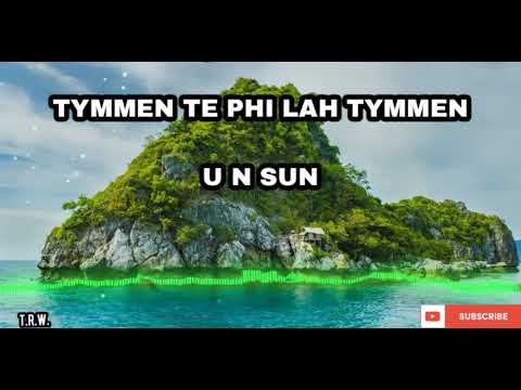 Un Sun - Tymmen Te Phi Lah Tymmen (Audio) - Khasi Song - Jingrwai Khasi