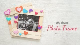DIY Heart Picture Frame | Valentine Gift Ideas | Popsicle Stick DIY