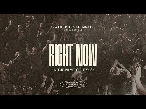 Right Now (In The Name of Jesus)