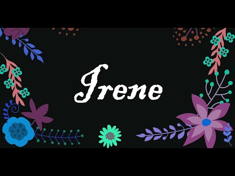 IRENE Significato e origine del nome