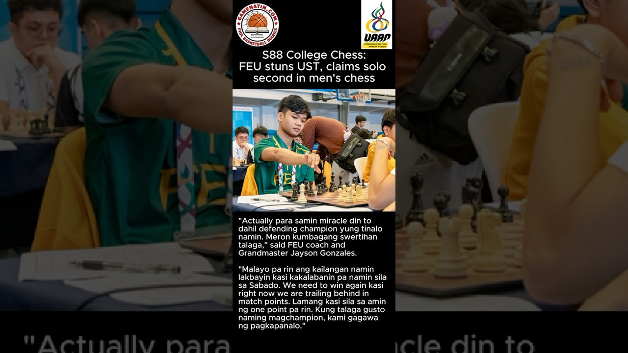 UAAP College Chess: FEU upsets top-ranked UST in men's; DLSU, NU lead women's