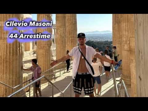 Cllevio Masoni - 44 Arrestime