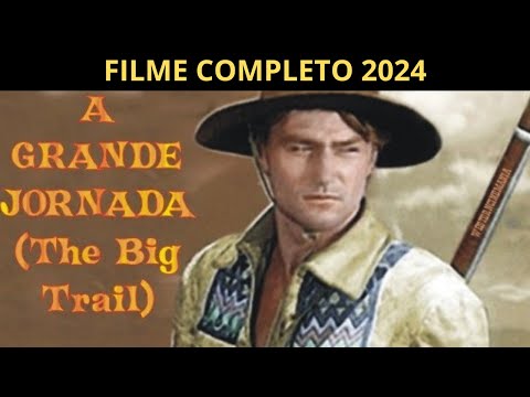 1930 A Grande Jornada 