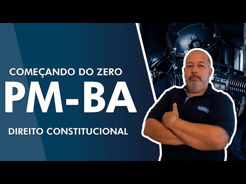 Começando do Zero PM BA 2022 - Direito Constitucional - AlfaCon