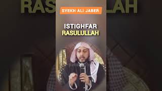 Download lagu Istighfar RASULULLAH|Syekh Ali Jaber #shorts #syekhalijaber mp3