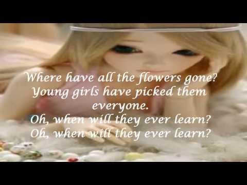 Video thumbnail for Where Have All the Flowers Gone