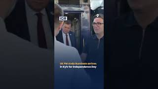 UK PM Andy Burnham arrives in Kyiv for Independence Day | IGR | India Global Review