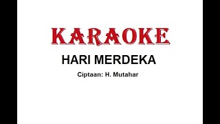 Download lagu KARAOKE HARI MERDEKA    Cipt. H. Mutahar mp3