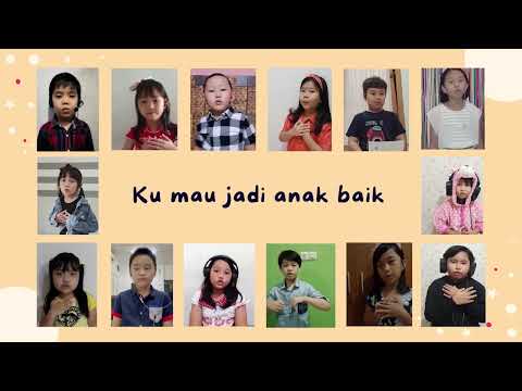 Ku Mau Jadi Anak Baik (Kelas Sabat & Sekolah Minggu GYS Cianjur)