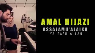 Download lagu AMAL HIJAZI (ASSALAMMUALAIKA) mp3
