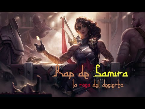 RAP de Leyendas ll Samira la rosa del desierto ll Rap LOL