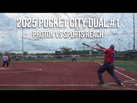 Proton vs Sports Reach - 2025 Pocket City Dual #1