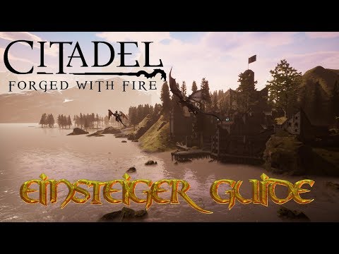 Citadel Forged with Fire – Guide für Anfänger ◈ Gameplay German Deutsch