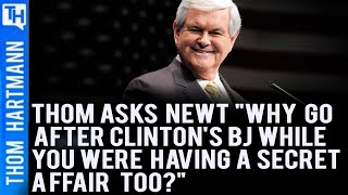 Gingrich Finally Forced To Answer For His Hypocrisy (w/ Newt Gingrich)