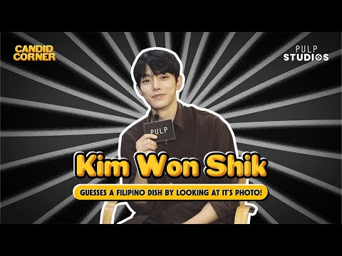 Kim Wonshik Tries Filipino Food Guessing Game | Candid Corner