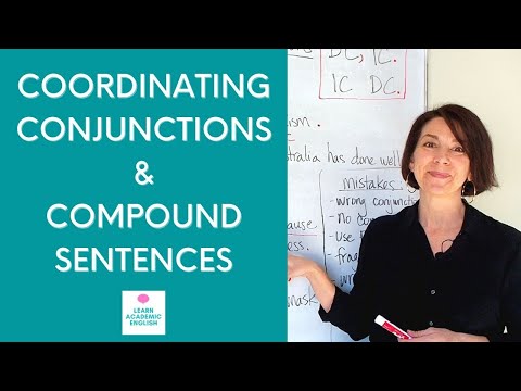 Coordinating Conjunctions, Compound Sentences & Fanboys: Compound sentences for ielts writing task 2