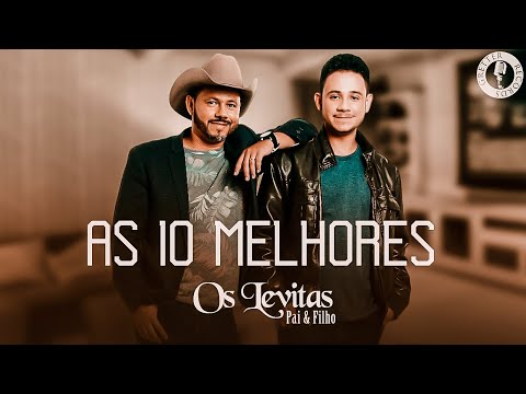 Os Levitas - Pai e filho - Os 10 melhores clipes