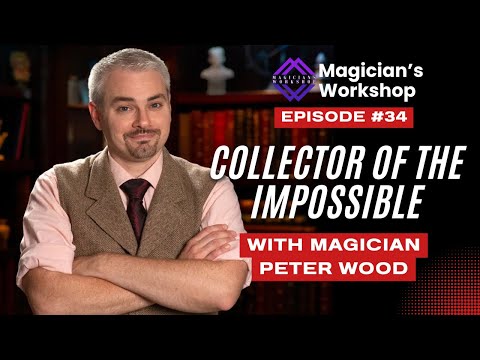 Collezionista dell'impossibile: il mago Peter Wood