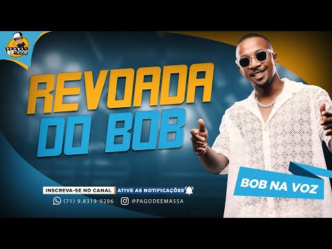 BOB NA VOZ | CD 2025 | REVOADA DO BOB 2025