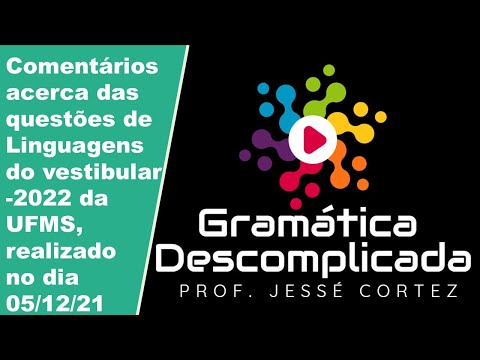 Análise da prova do Vestibular 2022 da UFMS