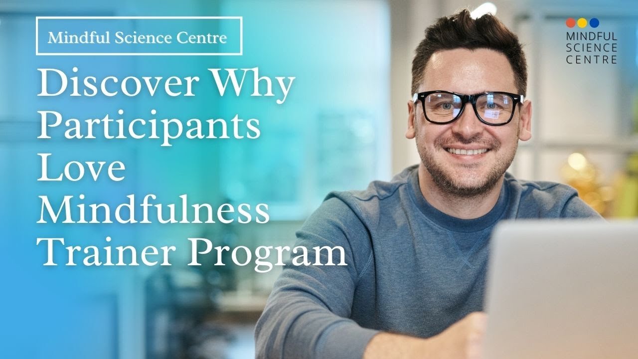 What Participant Say about  MINDFULNESS FOUNDATION TRAINER PROGRAM - Testimonials