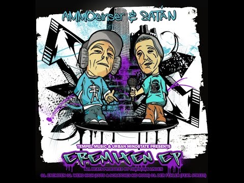 AMMOeinser & Satán- Der Fehler feat. Street(prod. von C.Linden)