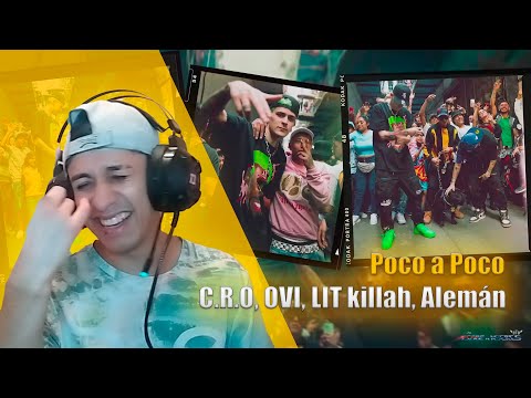 CHILENO REACCIONA A C.R.O, OVI, LIT killah, Alemán - Poco a Poco (Video Oficial)