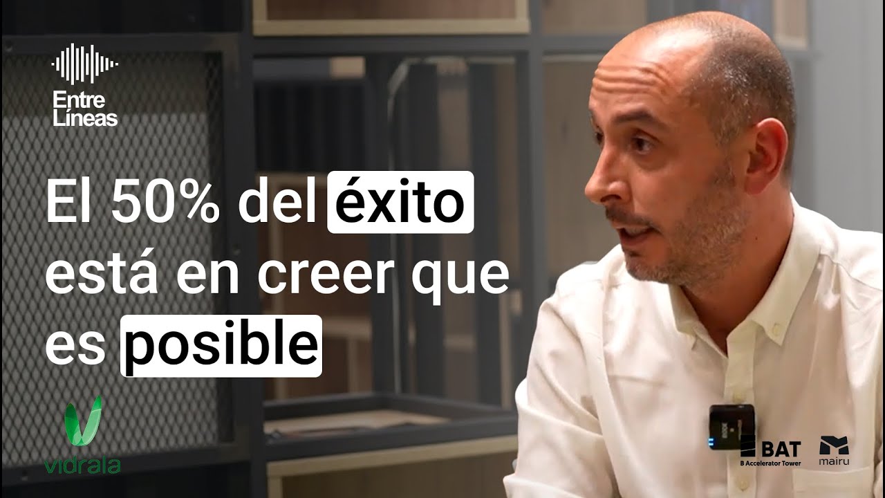 Creer en el cambio: el motor de la estandarización en Vidrala | Entre Líneas con Javier González #14