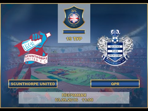 AFL. England. Championship. Tour 19. Scunthorpe - QPR