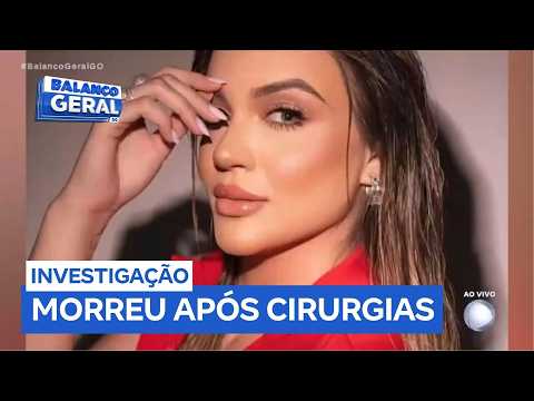 Empresária morre após realizar três cirurgias plásticas em Goiânia