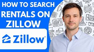 How to Search Rentals on Zillow Full Guide 2026