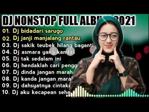 DJ MINANG FULL ALBUM BIDADARI SARUGO  REMIX VIRAL 2021 TIKTOK