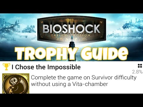BioShock - I Chose the Impossible Trophy Guide - Very Easy - WORKING