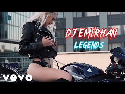 DJ Emirhan - Legends (Club Mix)#CarMusic