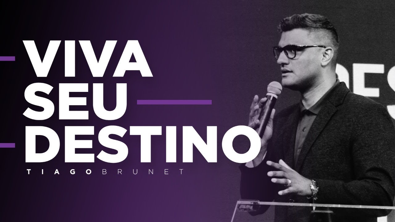 Tiago Brunet - Viva o seu destino
