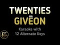 GIVĒON TWENTIES Karaoke Instrumental Lower Higher Female Original Key