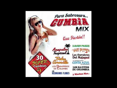 Pura Sabrosura Cumbia Mix - 30 Super Cumbias (Disco Completo)